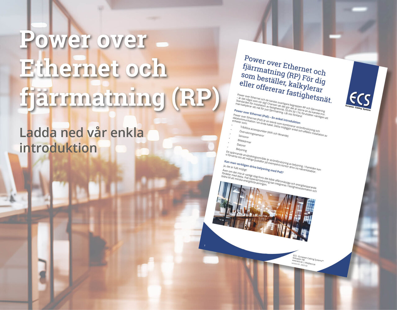 Power over Ethernet och fjärrmatning (RP) för dig som beställer, kalkylerar eller offererar fastighetsnät.